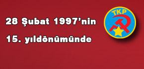 28 Şubat 1997'in 15. yıldönümünde 28 Şubat 1997'in 15. yıldönümünde
