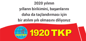 Emekçi halkımızın ve işçi sınıfımızın 2020 yılını kutluyoruz